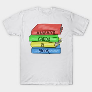 Always carry a book T-Shirt